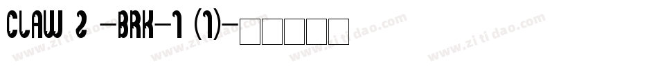 CLAW 2 -BRK-1 (1)字体转换